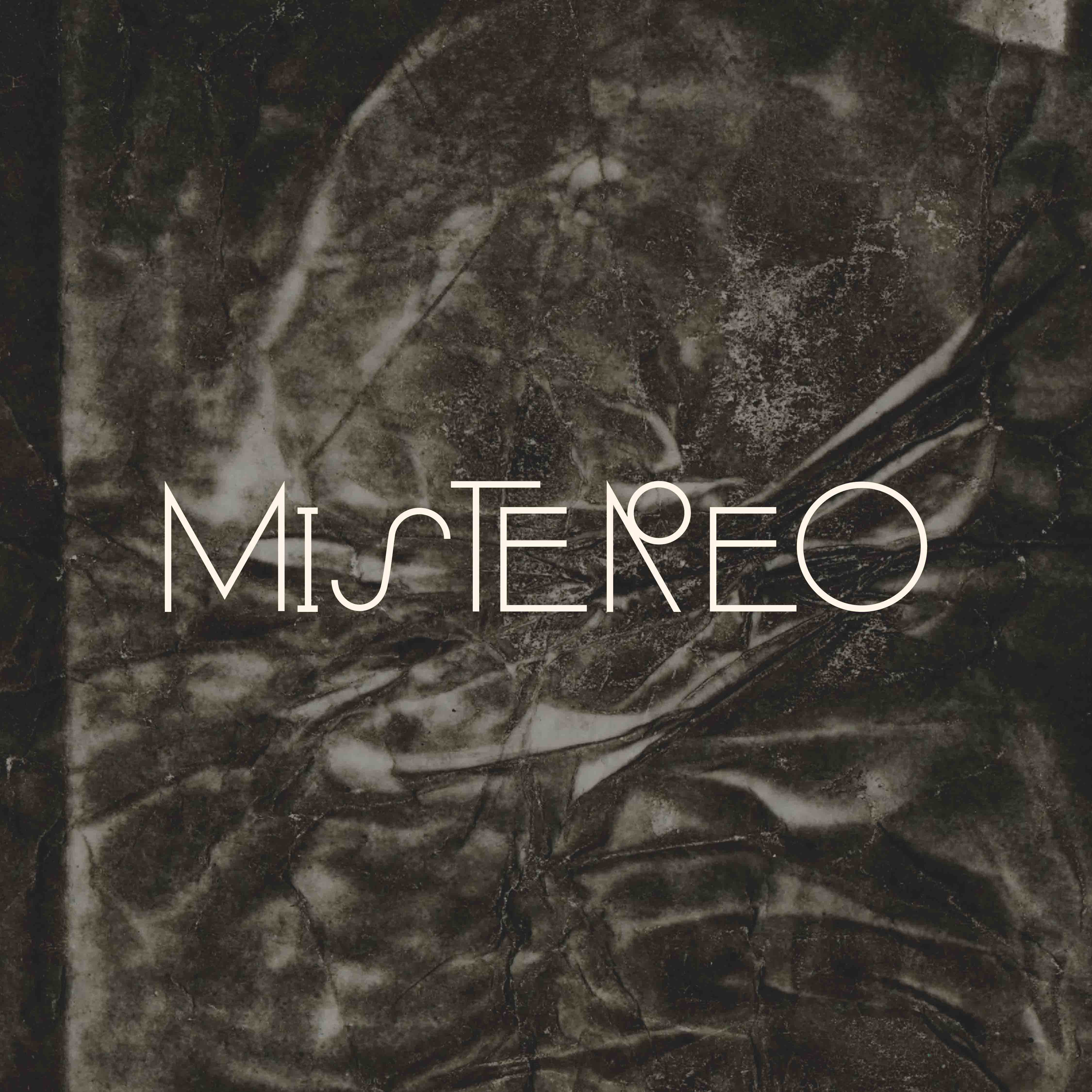Mistereo